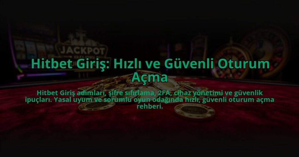 Hitbet-Giris-Hizli-ve-Guvenli-Oturum-Acma-overlay-1784458324.jpg